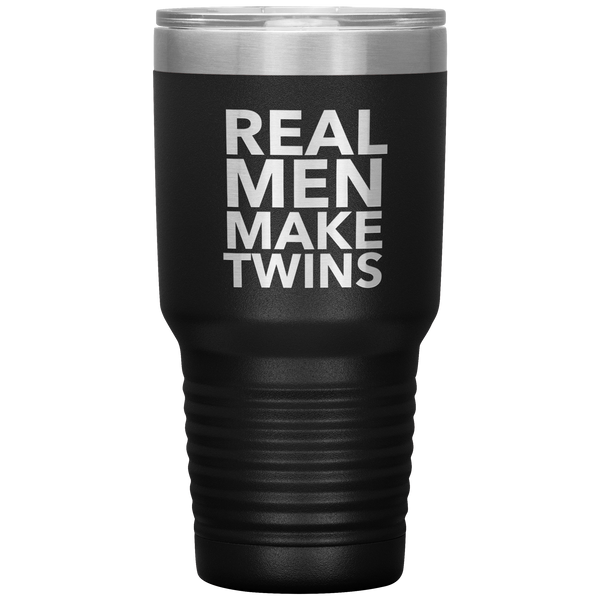 Real Men Make Twins Tumbler Travel Coffee Cup 30oz BPA Free
