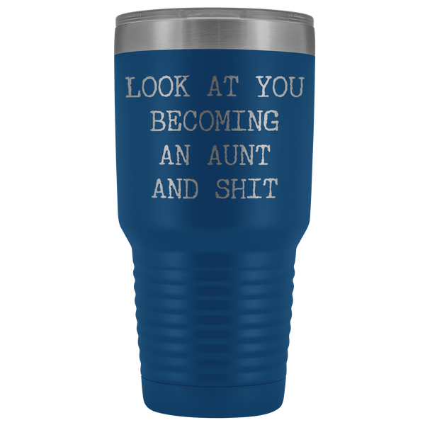 New Aunt Gift Look at You Becoming An Aunt Funny Tumbler Metal Mug Insulated Hot Cold Travel Coffee Cup 30oz BPA Free