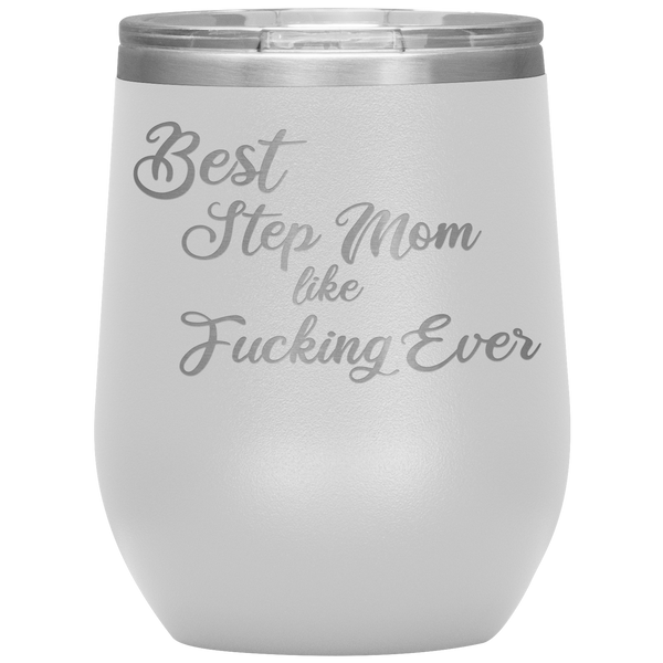 Stepmom Gift for Stepmom Wine Tumbler Stepmother Gifts Stemless Insulated BPA Free 12oz Travel Sippy Cup