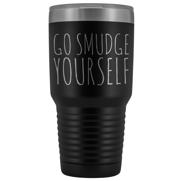 Go Smudge Yourself Tumbler Funny Rude Gifts for Friends Metal Mug Insulated Hot Cold Travel Coffee Cup 30oz BPA Free
