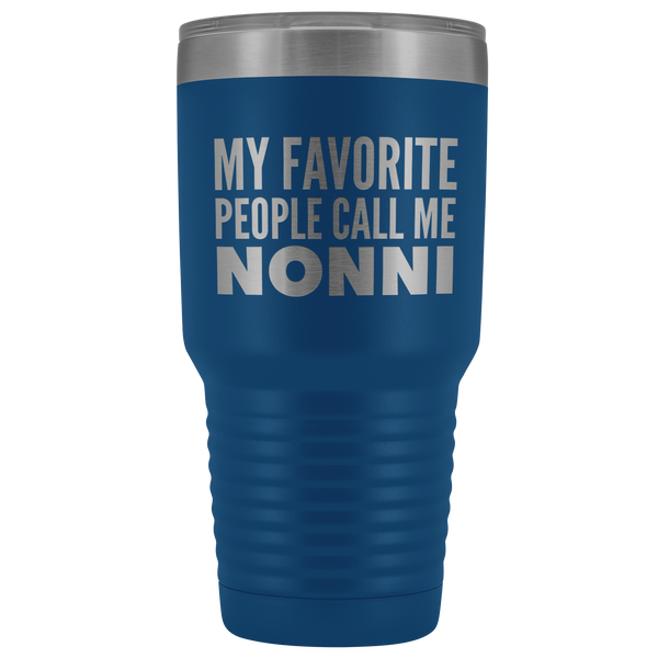 Nonnie Gifts My Favorite People Call Me Nonnie Tumbler Funny Metal Mug for Nonnies Double Wall Insulated Hot Cold Travel Cup 30oz BPA Free