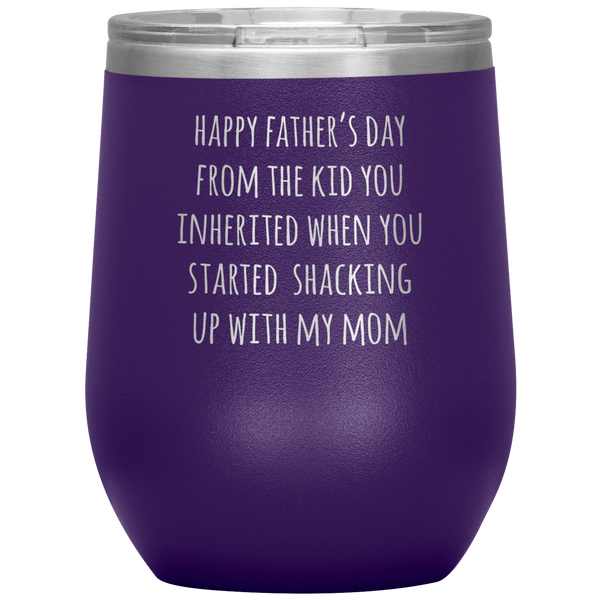 Happy Father's Day From the Kid You Inherited Stemless Insulated Travel Wine Tumbler BPA Free 12oz