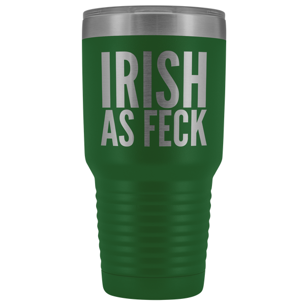 Irish As Feck Tumbler Irish AF St Patricks Day Beer Drinking Mug Funny Tumbler Double Wall Vacuum Insulated Hot Cold Travel Cup 30oz BPA Free-Cute But Rude