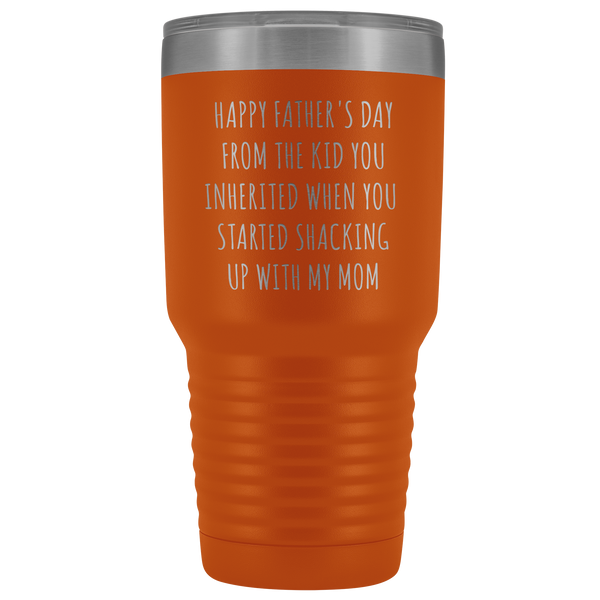 Stepdad Mug Stepfather Gifts Happy Father's Day From the Kid You Inherited When You Started Shacking Up with My Mom Tumbler Cup BPA Free