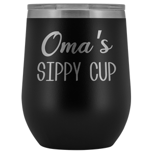 Oma's Sippy Cup Oma Wine Tumbler Gifts for Omas Funny Stemless Stainless Steel Insulated Tumblers Hot Cold BPA Free 12oz Travel Cup