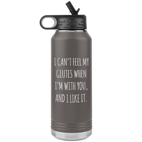 I Can't Feel My Glutes Funny Workout Gift Insulated Water Bottle Tumbler 32oz BPA Free