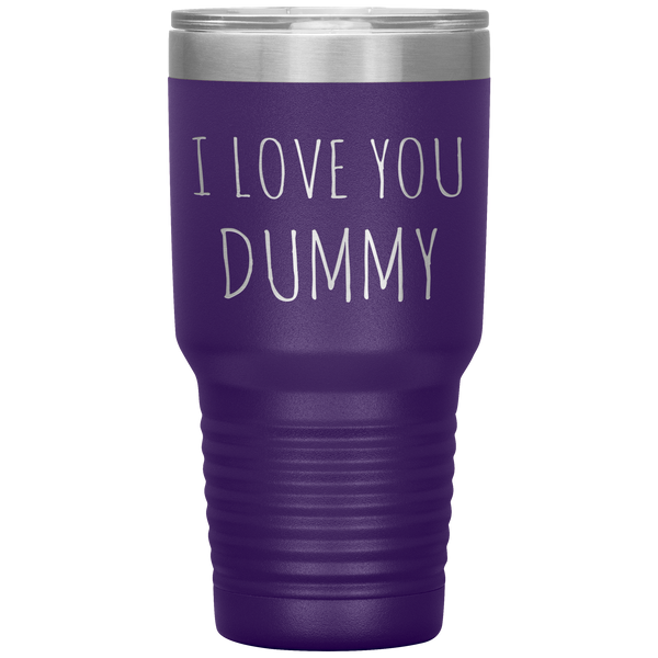 Funny Valentines Day Tumbler Gift for Boyfriend Husband I Love You Dummy Travel Coffee Cup 30oz BPA Free