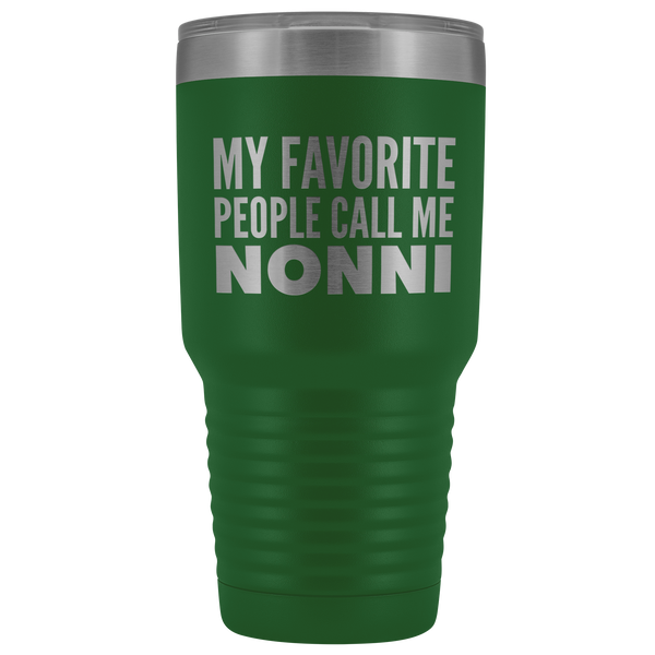 Nonnie Gifts My Favorite People Call Me Nonnie Tumbler Funny Metal Mug for Nonnies Double Wall Insulated Hot Cold Travel Cup 30oz BPA Free