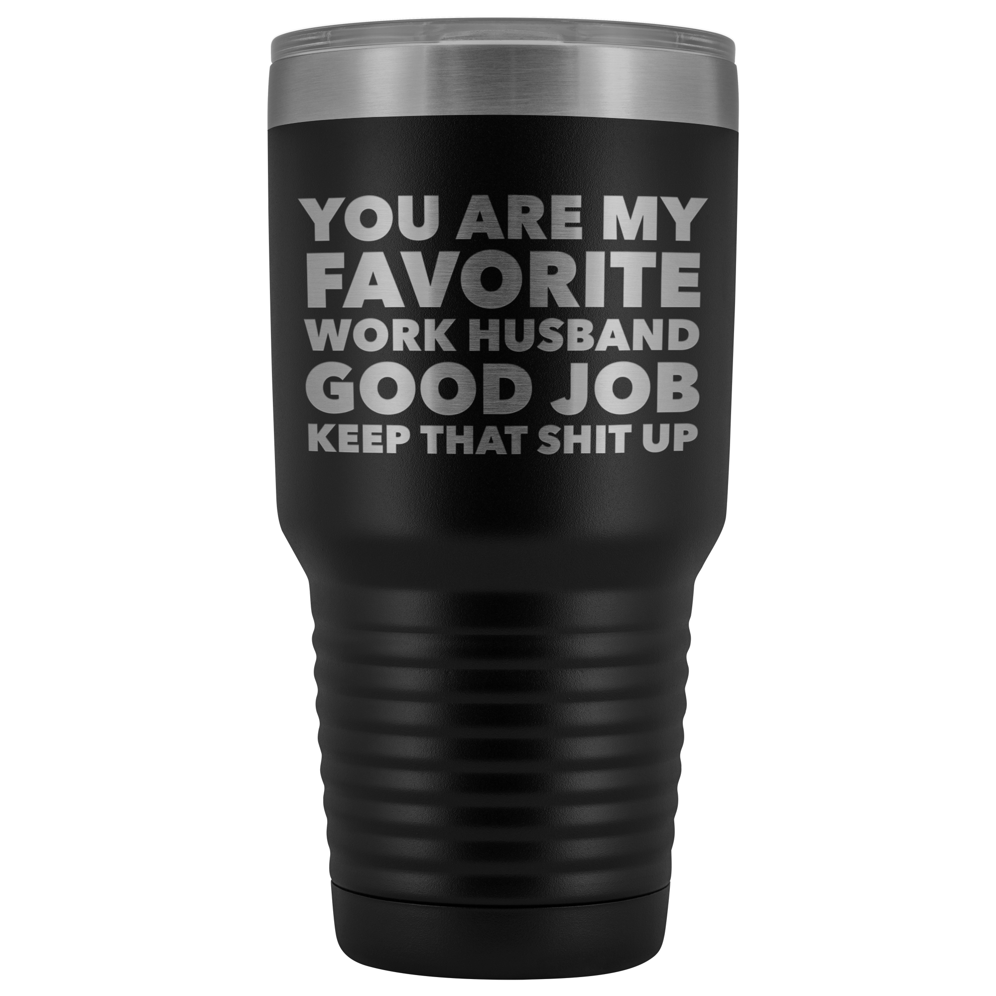 You are My Favorite Work Husband Tumbler Funny Coworker Gifts Metal Mug Insulated Hot Cold Travel Coffee Cup 30oz BPA Free