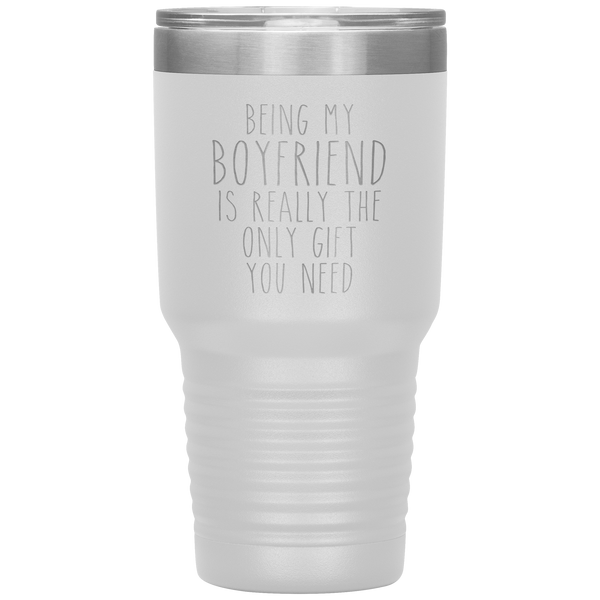 Funny Boyfriend Gift Being My Boyfriend is Really the Only Gift You Need Tumbler Travel Coffee Cup 30oz BPA Free