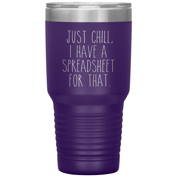 CPA Tumbler Tax Accountant Gift I Have a Spreadsheet for That Travel Coffee Cup 30oz BPA Free