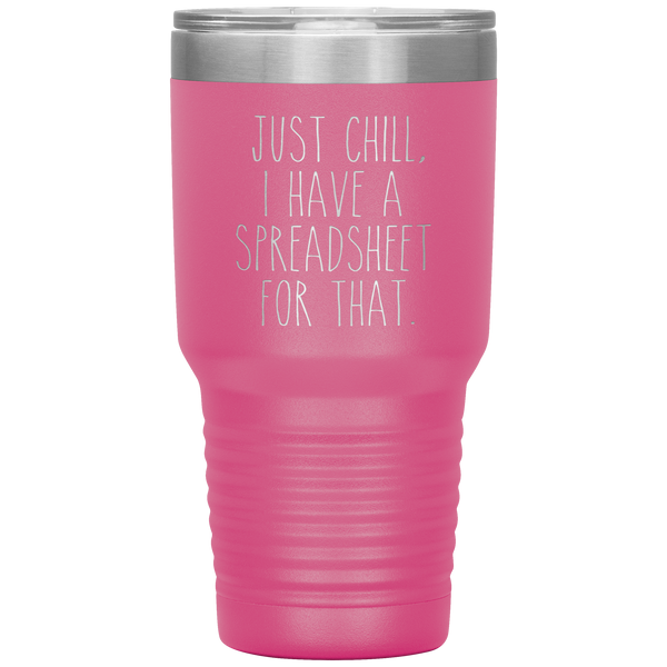 CPA Tumbler Tax Accountant Gift I Have a Spreadsheet for That Travel Coffee Cup 30oz BPA Free
