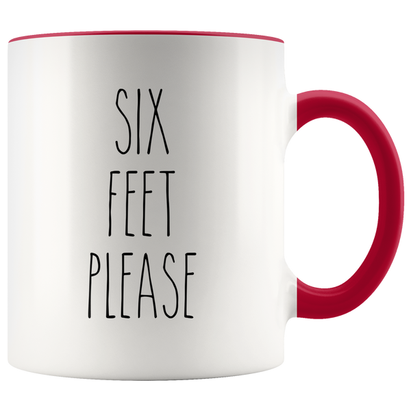 Six Feet Please Mug Six Feet Away Coffee Cup Six Feet Apart Funny Quarantine Accent Mug Social Distancing Gift