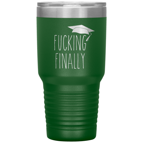 Fucking Finally Graduating Mug Class of 2021 Tumbler Travel Coffee Cup 30oz BPA Free