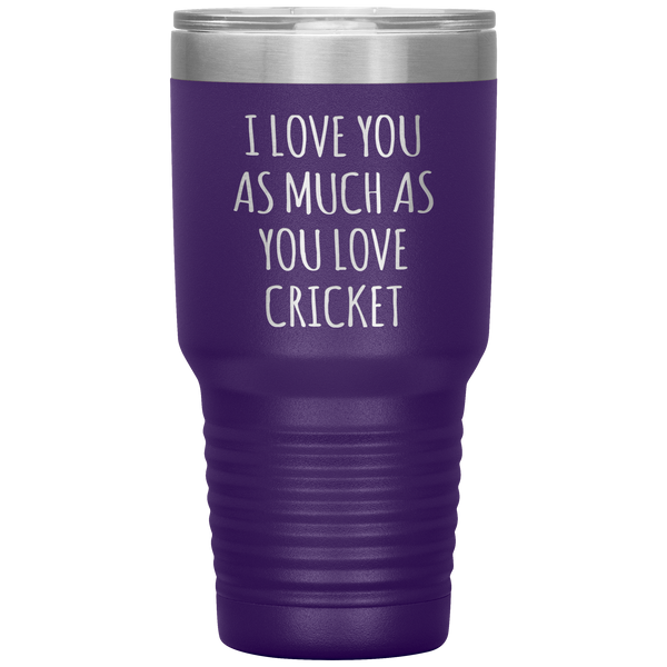 Cricket Husband Tumbler I Love You As Much As You Love Cricket Travel Coffee Cup 30oz BPA Free