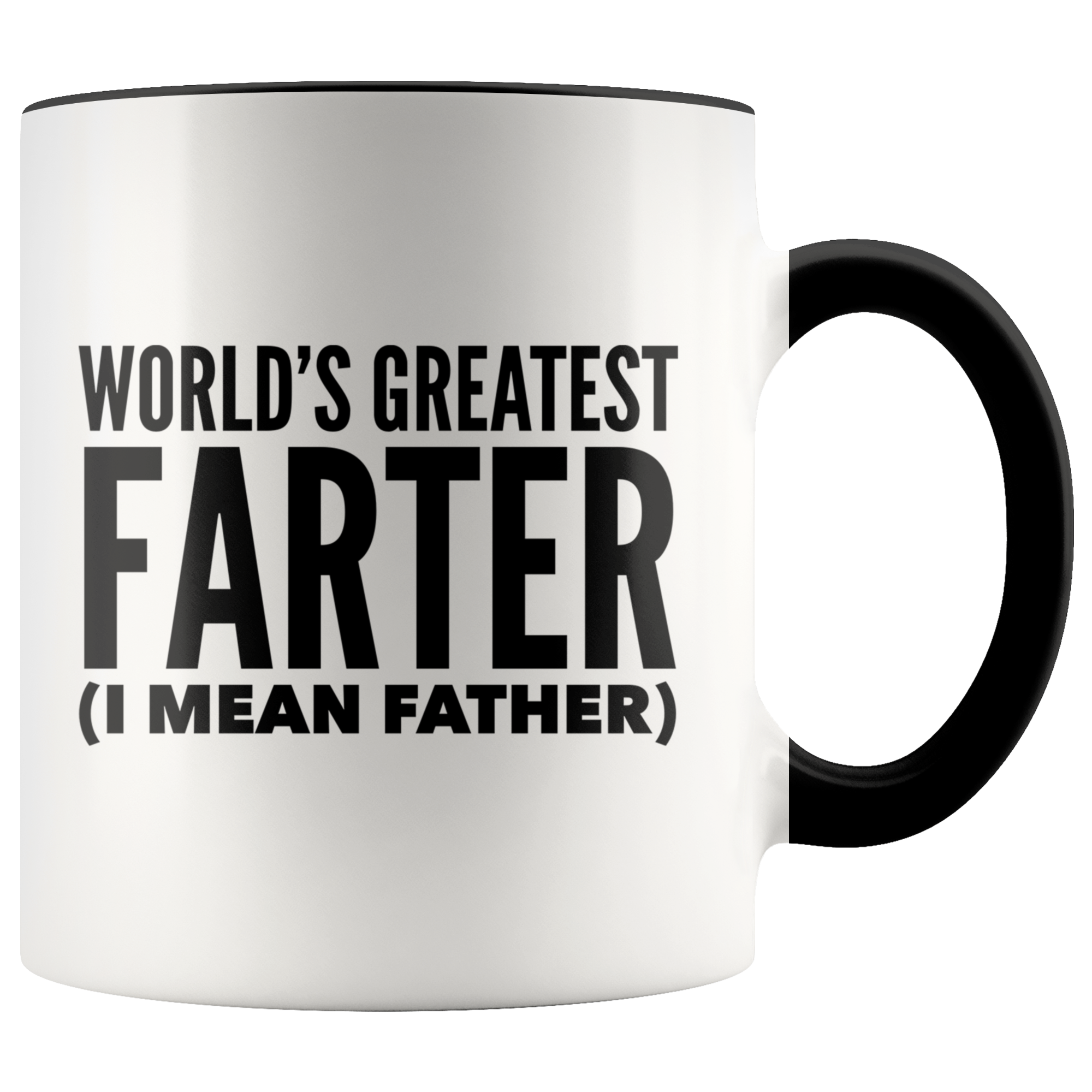 Funny Mugs for Dad Father's Day Mug World's Greatest Farter I Mean Father Coffee Mug World's Best Dad Mugs Funny Dad Gifts Ideas Fathers Day