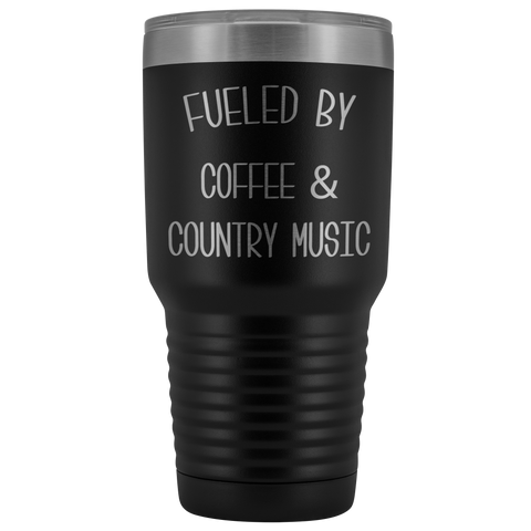 Fueled By Coffee & Country Music Tumbler Insulated Travel Coffee Cup Cute Country Western Fan Gift Nashville Mug BPA Free