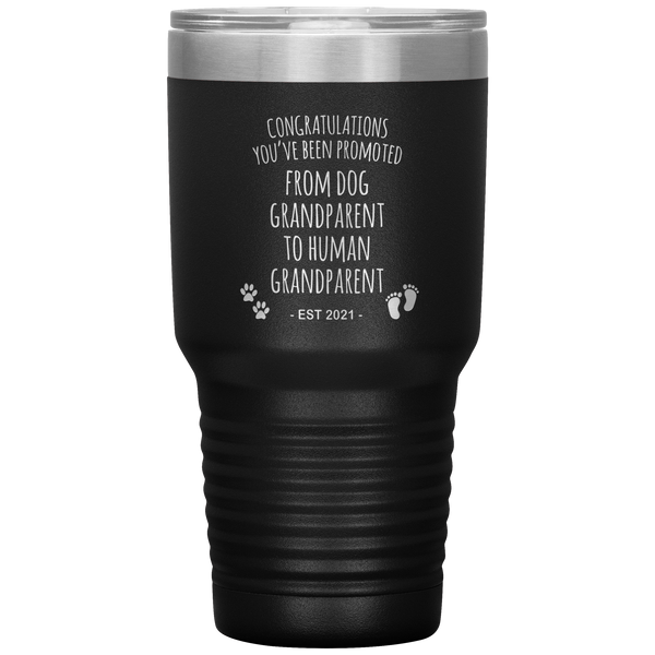 Dog Grandparent To Human Grandparent Est 2021 Pregnancy Reveal First Time Grandma Gift Tumbler Travel Coffee Cup BPA Free