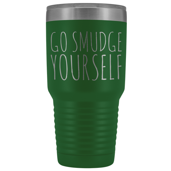 Go Smudge Yourself Tumbler Funny Rude Gifts for Friends Metal Mug Insulated Hot Cold Travel Coffee Cup 30oz BPA Free