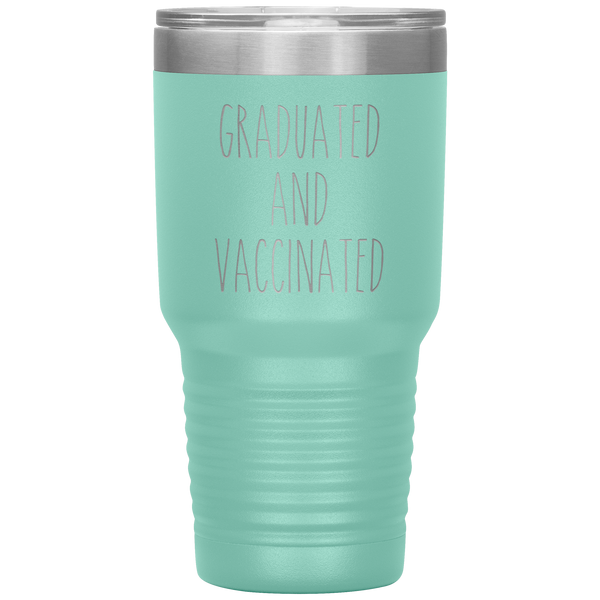 Graduated and Vaccinated Tumbler Class of 2021 Travel Coffee Cup 30oz BPA Free
