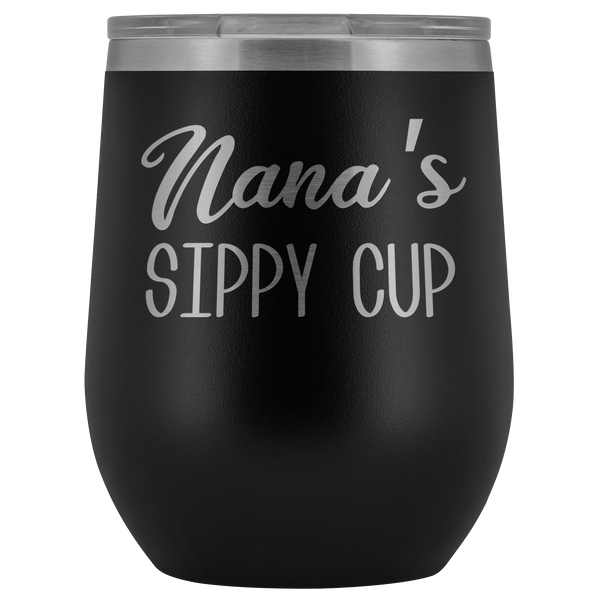 Nana's Sippy Cup Nana Wine Tumbler Gifts for Nanas Funny Stemless Stainless Steel Insulated Tumblers Hot Cold BPA Free 12oz Travel Cup