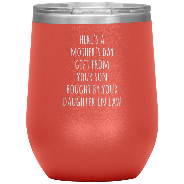Funny Mother's Day Gift From Son Stemless Insulated Travel Wine Tumbler BPA Free 12oz