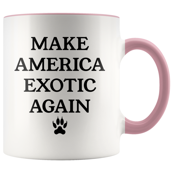Make America Exotic Again Mug Funny 2020 Coffee Cup Tiger Mug Gift for Her Gift for Him