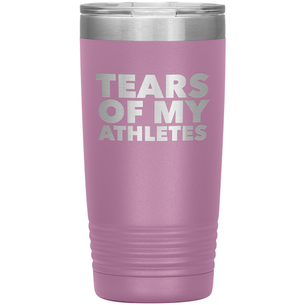 Funny Coach Gift Tears of My Athletes Tumbler Insulated Hot Cold Travel Coffee Cup 20oz BPA Free