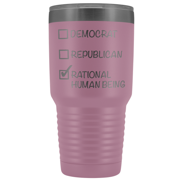 Democrat Republican Rational Human Being Tumbler Funny Election 2020 Gifts Metal Mug Vacuum Insulated Hot Cold Travel Cup 30oz BPA Free