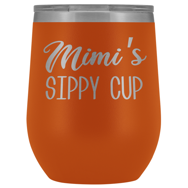 Mimi's Sippy Cup Mimi Wine Tumbler Gifts for Mimis Funny Stemless Stainless Steel Insulated Tumblers Hot Cold BPA Free 12oz Travel Cup