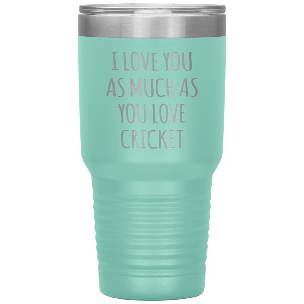 Cricket Husband Tumbler I Love You As Much As You Love Cricket Travel Coffee Cup 30oz BPA Free