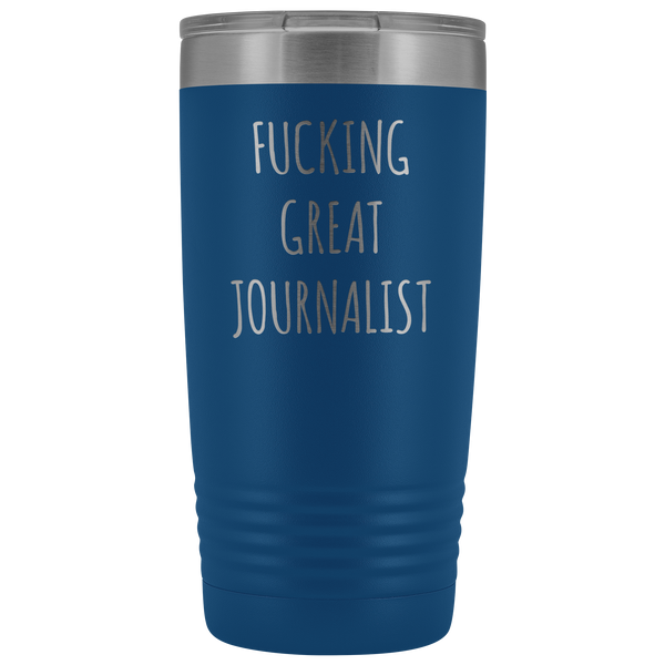 Journalism Major Gifts Great Journalist Tumbler Funny Mug Insulated Hot Cold Travel Coffee Cup 20oz BPA Free
