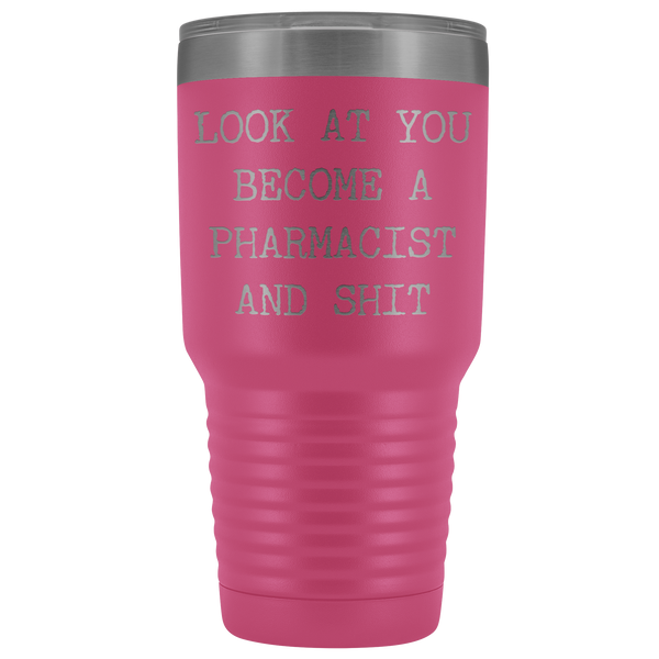 Pharm D Graduation Gifts Look at You Becoming a Pharmacist Tumbler Metal Mug Insulated Hot Cold Travel Coffee Cup 30oz BPA Free