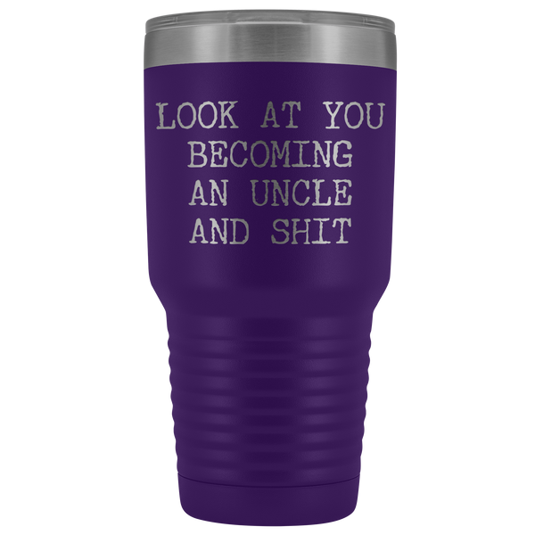 New Uncle Gift Look at You Becoming An Uncle Tumbler Metal Mug Insulated Hot Cold Travel Coffee Cup 30oz BPA Free