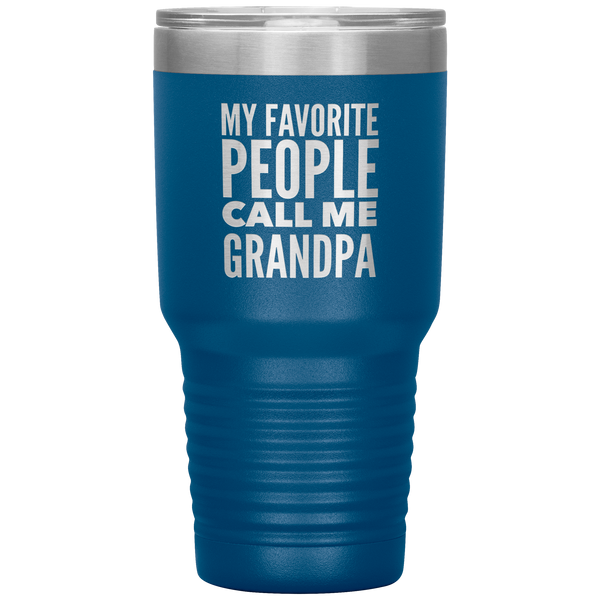 Gifts for Grandpa My Favorite People Call Me Grandpa Tumbler Grandpa Mug Insulated Hot Cold Travel Grandpa Coffee Cup 30oz BPA Free