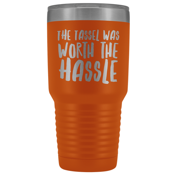 The Tassel Was Worth the Hassle Tumbler Metal Mug Double Wall Vacuum Insulated Hot Cold Travel Cup 30oz BPA Free Mature-Cute But Rude